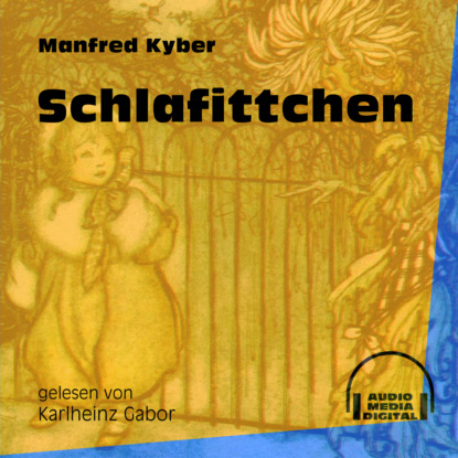 Schlafittchen (Ungekürzt)