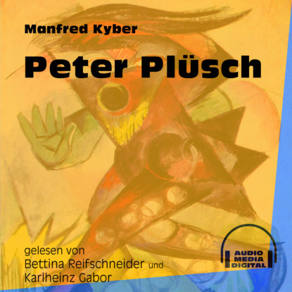 Peter Plüsch (Ungekürzt)