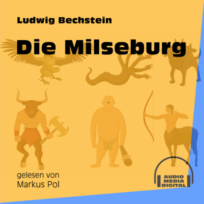 Die Milseburg (Ungekürzt)