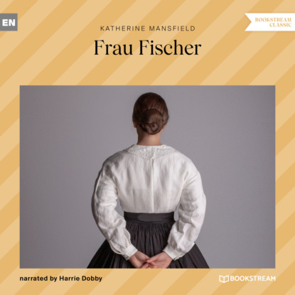 Frau Fischer (Ungekürzt)