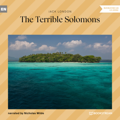 The Terrible Solomons (Ungekürzt)