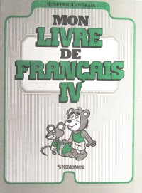 Mon Livre de Francais IV