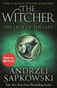 The Witcher The Lady of the Lake (м) Sapkowski