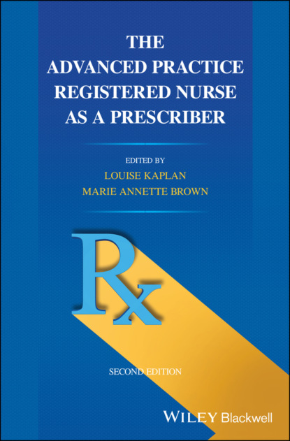 The Advanced Practice Registered Nurse as a Prescriber