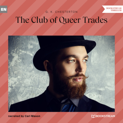 The Club of Queer Trades (Unabridged)