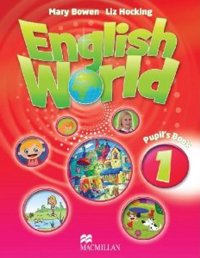 English World 1: Pupil's Book