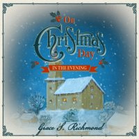 On Christmas Day in the Evening - On Christmas Day, Book 2 (Unabridged)