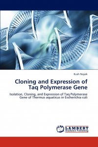 Cloning and Expression of Taq Polymerase Gene