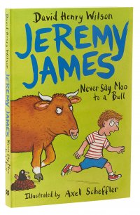 Jeremy James: Never Say Moo to a Bull