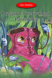 Przygody Czerwonego Pantofelka