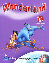 Wonderland: Junior B: Pupils' Book (+ CD)