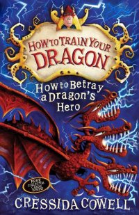 How to Betray a Dragon's Hero