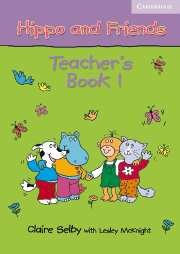 Hippo and Friends 1 Teacher's Book