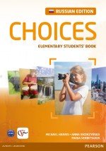 Choices Russia: Elementary: Student's Book