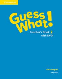 Guess What! 2 Teacher's Book (+ DVD Video)