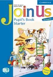 Join Us for English: Starter: Pupil's Book