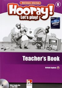 Hooray! Let's Play! Level B: Teacher's Book (+ 2 CD и DVD-ROM)