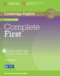 Complete First: Teacher's Book with: Teacher's Resources (+ CD-ROM)