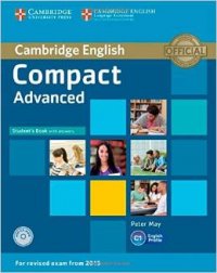 Compact Advanced: Student's Book with Answers (+ CD-ROM)