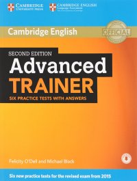 Advanced Trainer: Six Practice Tests without Answers