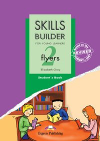 Skills Builder Flyers 2 Student's Book