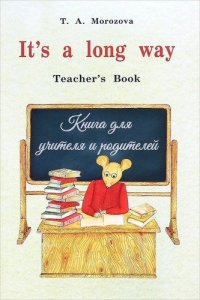 It’s a Long Way: Teacher’s Book