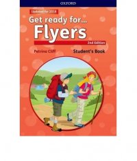 Get Ready for (Second Edition) Flyers. Student's Book with downloadable audio