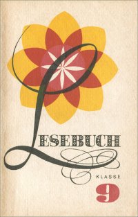 Lesebuch: Klasse 9 / Немецкий язык. 9 класс. Книга для чтения