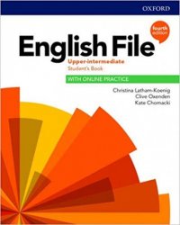 English File: Upper Intermediate: Student's Book (+ Online Practice)