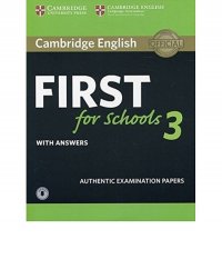 First for Schools 3. Student's Book with Answers with Audio