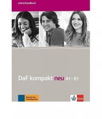 DaF kompakt neu A1-B1. Lehrerhandbuch