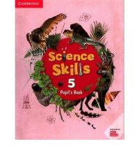 Science Skills 5. Pupil's Book