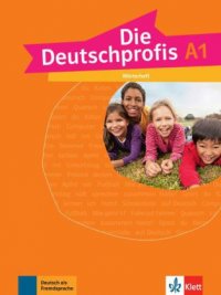 Die Deutschprofis. A1. Worterheft