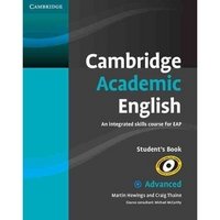 Cambridge Academic English: C1 Advanced: Student's Book: An Integrated Skills Course for EAP