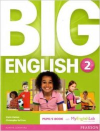 Big English: Level 2: Pupil's Book with MyEnglishLab Access Code Pack