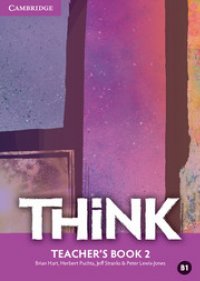 Think: British English 2: Teacher's Book