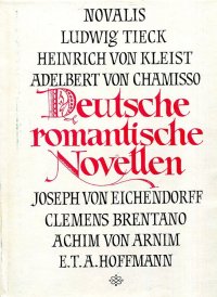 Deutsche romaneische novellen/Немецкая романтическая повесть