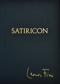 Сатирикон / Satiricon. C иллюстрациями Леонор Фини