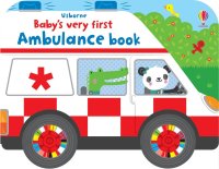 Babys very first ambulance book  (Самая первая детская книжка скорой помощи)