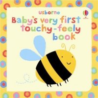 Babys very first touchy-feely book   (Книжка которую можно потрогать детям)