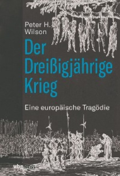 Der Dreißigjährige Krieg