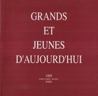 Grands Et Jeunes D'AUJOURD'HUI / Сегодняшние великие и молодые люди