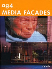 Ag4 Media Facades (+DVD-ROM)