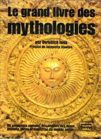 Le grand livre des mythologies