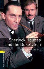 Sherlock Holmes and the Duke's Son (+ CD-ROM)