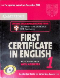 Cambridge First Certificate in English 1