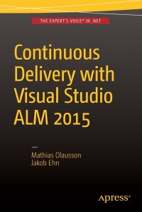 Continuous Delivery with Visual Studio ALM 2015