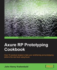 Axure Rp Prototyping Cookbook