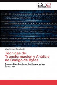 Tecnicas de Transformacion y Analisis de Codigo de Bytes