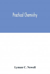 Practical chemistry